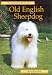   - Pet Owner's Guide to the Old English Sheepdog (Pet Owner's Guide)