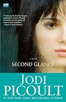 Second Glance: A Novel