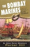 The Bombay marines (Adam Horne Adventures)