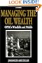 Managing the Oil Wealth: OPEC's Windfalls and Pitfalls