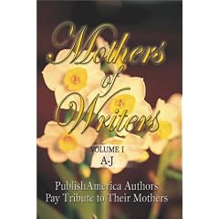 Mothers of Writers (Mothers of Authors) (v. 1)