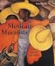Mexican Muralists: Orozco, Rivera and Siqueiros (Fine Art)