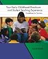 Your Early Childhood Practicum and Student Teaching Experience: Guidelines for Success