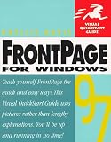 Frontpage 97 for Windows (Visual QuickStart Guide)