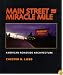 Main Street to Miracle Mile: American Roadside Architecture