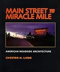 Main Street to Miracle Mile: American Roadside Architecture