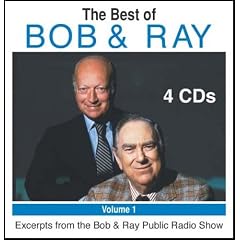 Best of Bob & Ray, Volume 1 by Bob Elliott and Ray Goulding