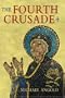 The Fourth Crusade: Event and Context