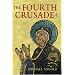 The Fourth Crusade: Event and Context