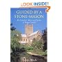 Guided by a Stonemason: Cathedrals, Abbeys and Churches of Britain Unveiled