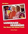 Language and Learning: The Home and School Years (4th Edition)