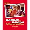 Language and Learning: The Home and School Years (4th Edition)