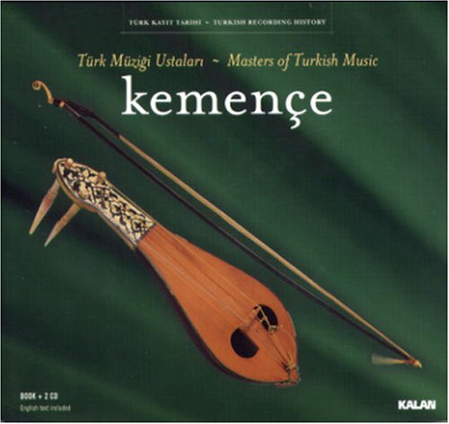 Cover image : マスターズ・オヴ・ターキッシュ・ミュージック～ケメンチェ(2CD)