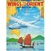Wings to the Orient: Pan American Clipper Planes, 1935-1945 : A Pictorial History