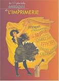 Les 100 plus belles images de l'imprimerie