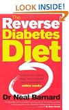 The Reverse Diabetes Diet: Control your blood sugar and minimise your medication - within weeks