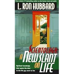 Scientology: A New Slant On Life