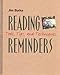 Reading Reminders: Tools, Tips, and Techniques