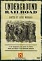 Underground Railroad (History Channel)