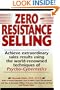 ZERO RESISTANCE SELLING : (direct marketing)