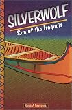 Review Borealis Press  / Silverwolf: Son of the Iroquois