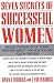Seven Secrets of Successful Women: Success Strategies of the Women Who Have Made It  -  And How You Can Follow Their Lead