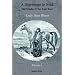 A Pilgrimage to Nejd, The Cradle of the Arab Race, A Visit to the Court of the Arab Emir, and Our Persian Campain (Unabridged Edition, Volume 1)
