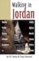 Walking in Jordan: Walks, Treks, Caves, Climbs, and Canyons