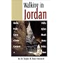 Walking in Jordan: Walks, Treks, Caves, Climbs, Canyons