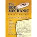 The Boy Mechanic: Best Projects from the Classic Series