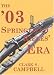 Books : The '03 Springfield Rifles' Era