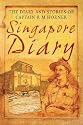A Singapore Diary 1942-1945: The Diary of Captain R M Horner