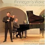  -  Finnegan's Wake: New Music for Violin and Piano