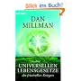Die universellen Lebensgesetze des friedvollen Kriegers: Machtvolle Wahrheiten zur Meisterung des Lebensweges
