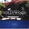 Secret Gardens of Hollywood: And Other Private Oases in Los Angeles