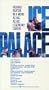 Ice Palace [VHS]