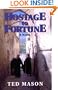 Hostage to Fortune