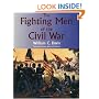 The Fighting Men of the Civil War