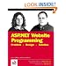 ASP.NET Website Programming: Problem - Design - Solution - Written and Tested for Final Release of .NET v.1.0 (Programmer to programmer)