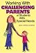 Book Working With Challenging Parents of Students With Special Needs