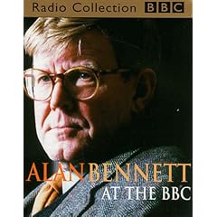 Alan Bennett at the BBC (BBC Radio Collection)