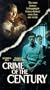 Crime of the Century [VHS]