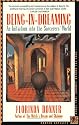 Being-in-Dreaming: An Initiation into the Sorcerers' World (Harper Odyssey)