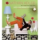 My Prescription for Anti-Depressive Living by Jonathan Adler