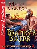 Brandys Bikers [The Dirty Dozen 1] (Siren Publishing Menage Everlasting)