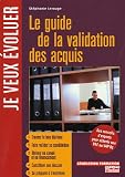 Le guide de la validation des acquis