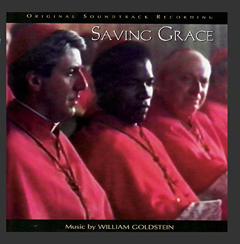 Saving Grace - Original Soundtrack William Goldstein Sidney Perez