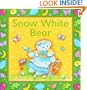 Snow White Bear: A Glitter Bear Book