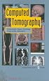 Computed Tomography: Fundamentals, System Technology, Image Quality, Applications