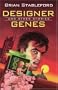 Five Star Science Fiction/Fantasy - Designer Genes: Tales From The Biotech Revolution